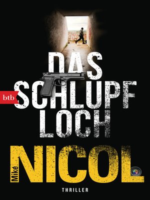 cover image of Das Schlupfloch